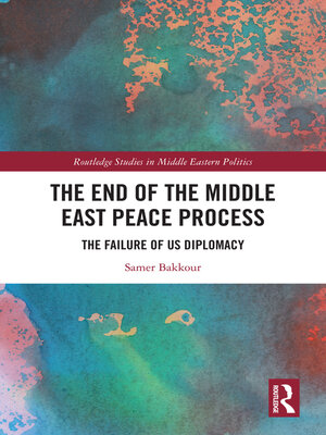 cover image of The End of the Middle East Peace Process